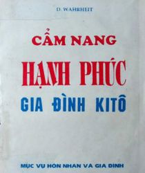 CẨM NANG HẠNH PHÚC GIA ĐÌNH KITÔ