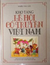 KHO TÀNG LỄ HỘI CỔ TRUYỀN VIỆT NAM