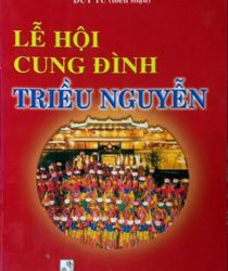 LỄ HỘI CUNG ĐÌNH TRIỀU NGUYỄN