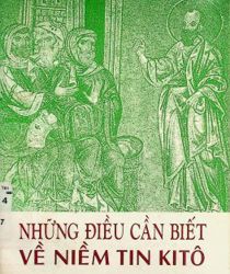 NHỮNG ĐIỀU CẦN BIẾT VỀ NIỀM TIN KITÔ