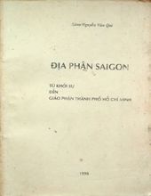 ĐỊA PHẬN SÀI GÒN -  TỪ KHỞI SỰ ĐẾN GIÁO PHẬN THÀNH PHỐ HỒ CHÍ MINH