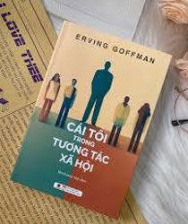 CÁI TÔI TRONG TƯƠNG TÁC XÃ HỘI