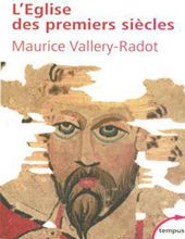 L'ÉGLISE DES PREMIERS SIÈCLES: UNE LUMIÈRE POUR NOTRE TEMPS 