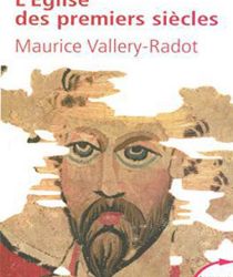 L'ÉGLISE DES PREMIERS SIÈCLES: UNE LUMIÈRE POUR NOTRE TEMPS 