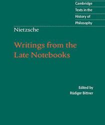 WRITINGS FROM THE LATE NOTEBOOKS