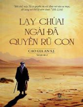 LẠY CHÚA! NGÀI ĐÃ QUYẾN RŨ CON