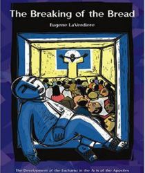 THE BREAKING OF THE BREAD
