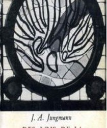 DES LOIS DE LA CÉLÉBRATION LITURGIQUE