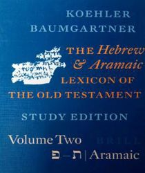 THE HEBREW AND ARAMAIC LEXICON OF THE OLD TESTAMENT
