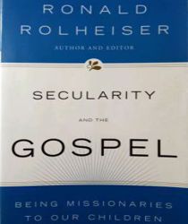 SECULARITY AND THE GOSPEL
