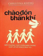 CHÀO ĐÓN THẦN KHÍ: MỘT PHƯƠNG THỨC PHÂN ĐỊNH CHUNG GIÚP LẬP KẾ HOẠCH MỤC VỤ