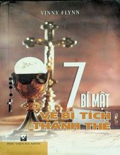 7 BÍ MẬT VỀ BÍ TÍCH THÁNH THỂ