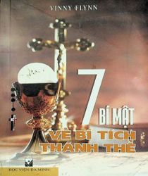 7 BÍ MẬT VỀ BÍ TÍCH THÁNH THỂ