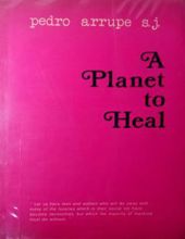 A PLANET TO HEAL: REFLECTIONS AND FORECASTS