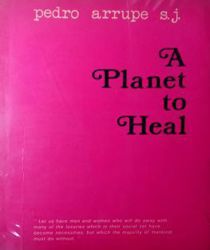 A PLANET TO HEAL: REFLECTIONS AND FORECASTS