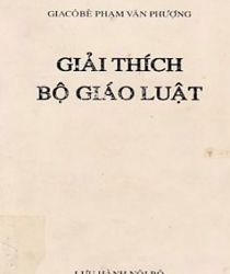 GIẢI THÍCH BỘ GIÁO LUẬT