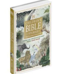 NHỮNG CÂU CHUYỆN KỂ HAY NHẤT TRONG KINH THÁNH