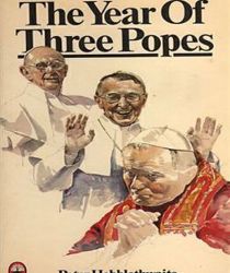 THE YEAR OF THREE POPES 