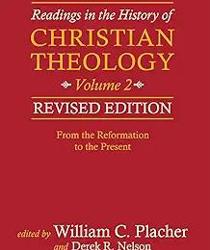 READINGS IN THE HISTORY OF CHRISTIAN THEOLOGY