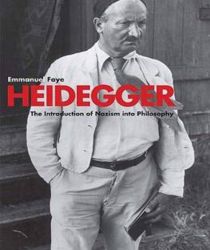 HEIDEGGER: THE INTRODUCTION OF NAZISM INTO PHILOSOPHY IN LIGHT OF THE UNPUBLISHED SEMINARS OF 1933-1935 