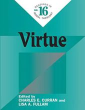 READING IN MORAL THEOLOGY - NO.16: VIRTUE