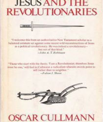 JESUS AND THE REVOLUTIONARIES