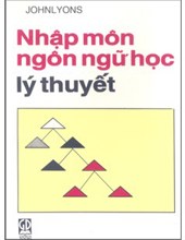 NHẬP MÔN NGÔN NGỮ HỌC LÝ THUYẾT