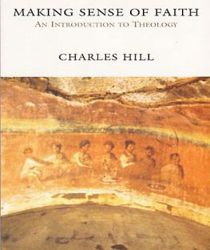 MAKING SENSE OF FAITH