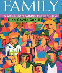 FAMILY: A CHRISTIAN SOCIAL PERSPECTIVE