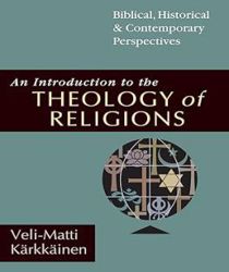 AN INTRODUCTION TO THE THEOLOGY OF RELIGIONS