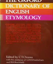 THE OXFORD DICTIONARY OF ENGLISH ETYMOLOGY