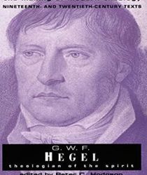 G.W.F. HEGEL: THEOLOGIAN OF THE SPIRIT (MAKING OF MODERN THEOLOGY)