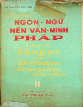 CÁCH GIÁO HÓA NGÔN - NGỮ NỀN VĂN-MINH PHÁP