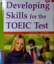 DEVELOPING SKILLS FOR THE TOEIC TEST