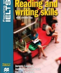 FOCUSING ON IELTS: READING AND WRITING SKILLS