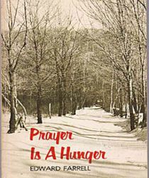 PRAYER IS A HUNGER 