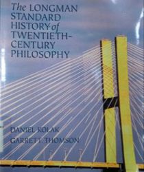 THE LONGMAN STANDARD HISTORY OF TWENTIETH-CENTURY PHILOSOPHY