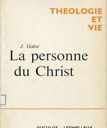 LA PERSONNE DU CHRIST: RECHERCHE ONTOLOGIQUE