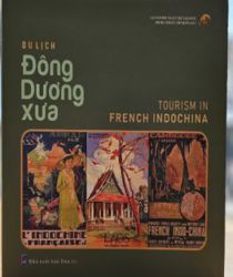 DU LỊCH ĐÔNG DƯƠNG XƯA