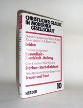 CHRISTLICHER GLAUBE IN MODERNER GESELLSCHAFT. TEILBAND 10