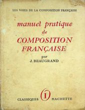 MANUEL PRATIQUE DE COMPOSITION FRANCAISE