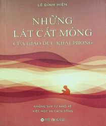 NHỮNG LÁT CẮT MỎNG CỦA GIÁO DỤC KHAI PHÓNG