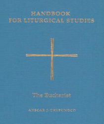 HANDBOOK FOR LITURGICAL STUDIES, VOL 3