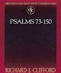 PSALMS 73-150: ABINGDON OLD TESTAMENT COMMENTARIES