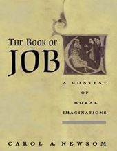 THE BOOK OF JOB: A CONTEST OF MORAL IMAGINATIONS