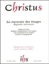 CHRISTUS: REVUE DE FORMATION SPIRITUELLE. TOME 46/ NO 181/ JANVIER 1999