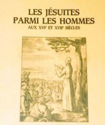 LES JÉSUITES PARMI LES HOMMES