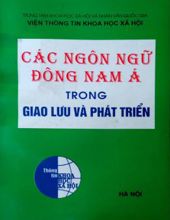 CÁC NGÔN NGỮ ĐÔNG NAM Á TRONG GIAO LƯU VÀ PHÁT TRIỂN