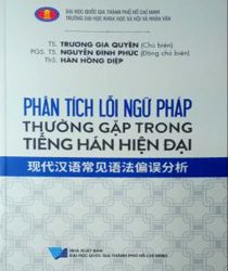 PHÂN TÍCH LỖI NGỮ PHÁP THƯỜNG GẶP TRONG TIẾNG HÁN HIỆN ĐẠI