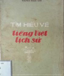 TÌM HIỂU VỀ TIẾNG VIỆT LỊCH SỬ